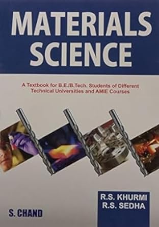 MATERIALS SCIENCE BY R S KHURMI